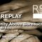 RSA Replay: Humanity Above Bureaucracy