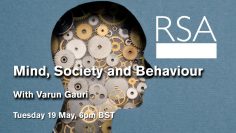 RSA 重播: Mind, Society and Behaviour