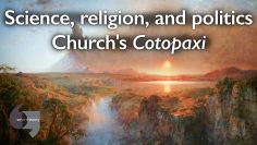 Science, 宗教, and politics, Churchs Cotopaxi