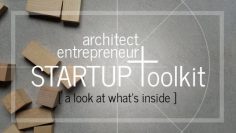 Startup Toolkit for Architect Entrepreneurs – Volume 1