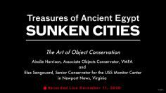 Sunken Cities Lecture: The Art of Object Conservation