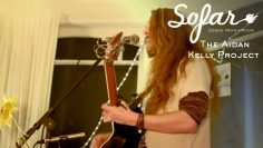 The Aidan Kelly Project – The Wilderness | Sofar Wellington