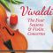 The Best of Vivaldi – The Four Seasons and Violin Concertos