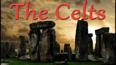 The Celts – BBC Series, 插曲 1 – In the Beginning – 完整劇集