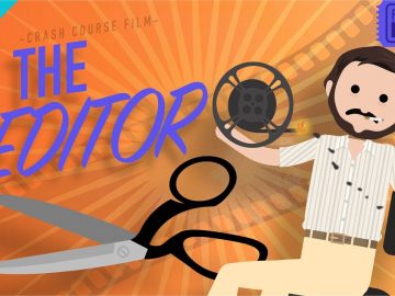 The Editor: Crash Course Film Production #12