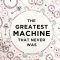 The greatest machine that never was – John Graham-Cumming