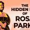 The hidden life of Rosa Parks –  Riché D. Richardson