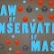 The law of conservation of mass – Todd Ramsey