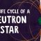 The life cycle of a neutron star – David Lunney