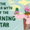 The Maya myth of the morning star