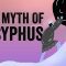 The myth of Sisyphus – Alex Gendler