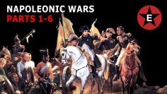 The Napoleonic Wars (PARTS 1-6)