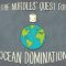 The nurdles’ quest for ocean domination – Kim Preshoff