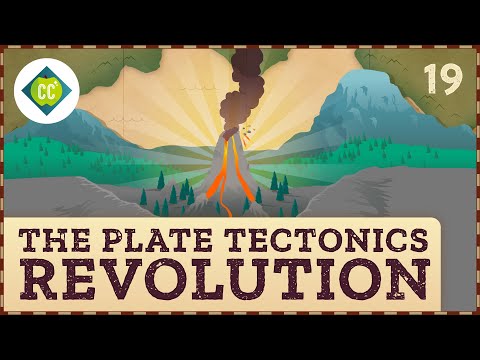 The Plate Tectonics Revolution: 速成课程地理 #19