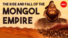 The rise and fall of the Mongol Empire – Anne F. Broadbridge