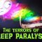 The terrors of sleep paralysis – Ami Angelowicz