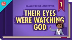 Their Eyes Were Watching God: 速成課程文學 301