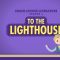 To the Lighthouse: Crash Course Literature 408