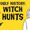 Ugly History: Witch Hunts – Brian A. Pavlac