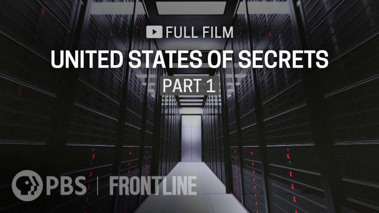 United States of Secrets: Part One (full documentary) | FRONTLINE