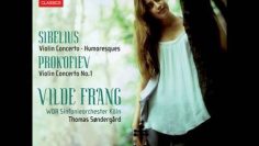 Vilde Frang – Prokofiev & Sibelius: 小提琴协奏曲