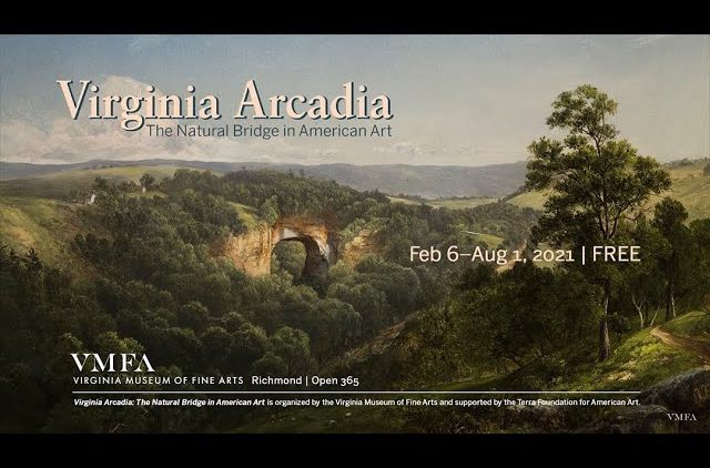 Virginia Arcadia: The Natural Bridge in American Art