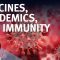 Viruses, Pandemics and Immunity – with Arup K Chakraborty and Andrey S Shaw