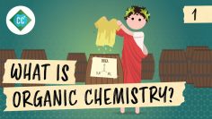 What Is Organic Chemistry?: 有機化學速成班 #1