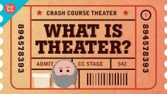 What Is Theater? 速成班劇院 #1