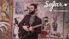 Whitebrow – Grinning in Your Face | Sofar Gothenburg