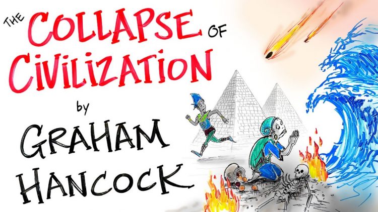 Who Would SURVIVE the Collapse of Civilization? – Graham Hancock