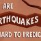 Why are earthquakes so hard to predict? – Jean-Baptiste P. Koehl