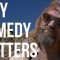 Why Comedy Matters