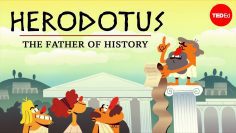 Why is Herodotus called “The Father of History”? – 馬克·羅賓遜