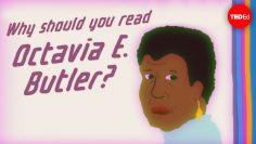 Why should you read sci-fi superstar Octavia E. Butler? – Ayana Jamieson and Moya Bailey