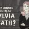 Why should you read Sylvia Plath? – Iseult Gillespie