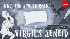 Why should you read Virgils Aeneid? – Mark Robinson