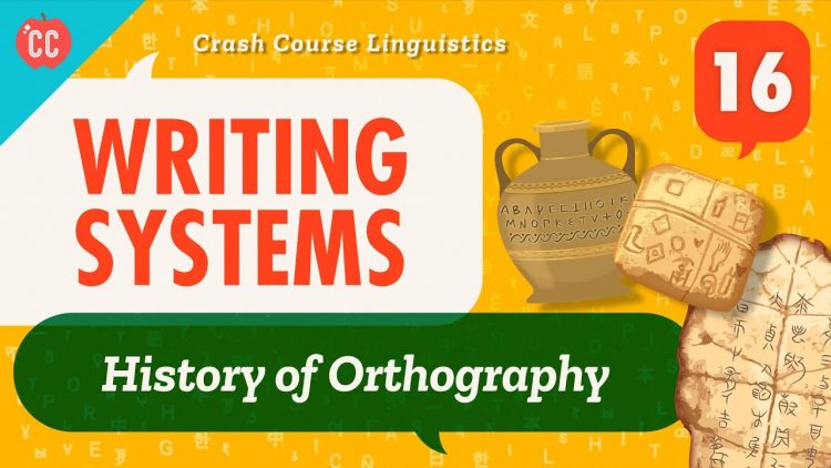 Writing Systems: 速成班語言學 #16