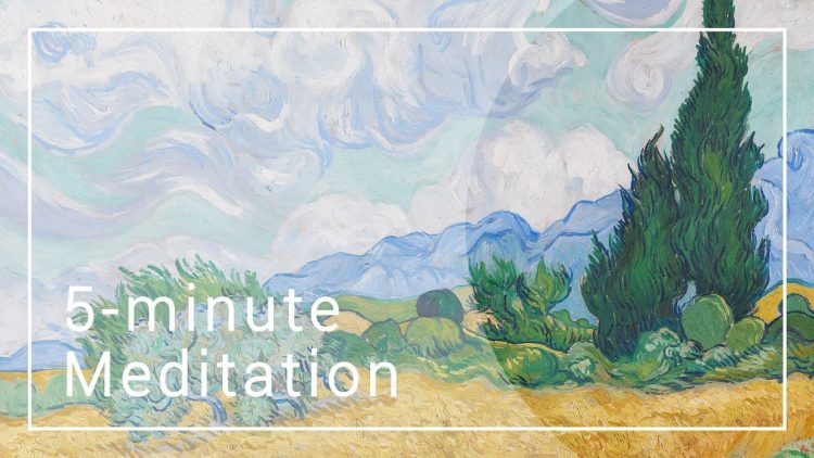 5-minute meditation: Van Goghs Wheatfield, with Cypresses | National Gallery