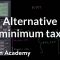 Alternative minimum tax | Taxes | Finance & Capital Markets | Khan Academy