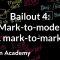 Bailout 4: Mark-to-model vs. mark-to-market