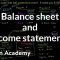 Balance sheet and income statement relationship | Finance & Capital Markets | Khan Academy