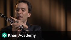 Clarinet: Interview and demonstration with principal Jon Manasse | Music | Khan Academy