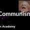 Communism | The 20th century | World history | Khan Academy