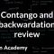 Contango and backwardation review | Finance & Capital Markets | Khan Academy