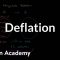 Deflation | Inflation | Finance & Capital Markets | Khan Academy