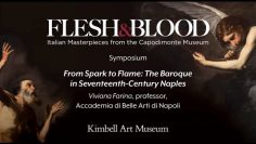 From Spark to Flame: The Baroque in Seventeenth-Century Naples