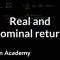 Real and nominal return | Inflation | Finance & Capital Markets | Khan Academy