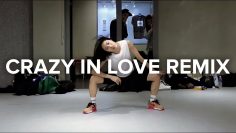 Crazy in Love(Groove Dealers Twerk Remix) – 碧昂絲 (壯舉. Jay-Z)  / 莉亞·金編舞