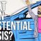 What is an Existential Crisis?